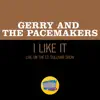 Gerry & The Pacemakers - I Like It (Live On The Ed Sullivan Show, May 10, 1964) - Single